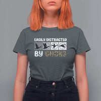 Funny Hunting Gift T Shirt For Women Easily Distracted By Ducks Outdoor Lover - Wonder Print Shop