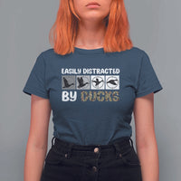 Funny Hunting Gift T Shirt For Women Easily Distracted By Ducks Outdoor Lover - Wonder Print Shop