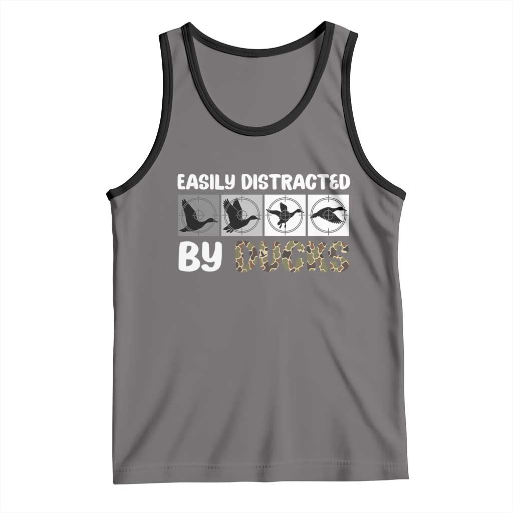 Funny Hunting Gift Tank Top Easily Distracted By Ducks Outdoor Lover - Wonder Print Shop