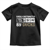Funny Hunting Gift Toddler T Shirt Easily Distracted By Ducks Outdoor Lover - Wonder Print Shop