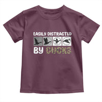 Funny Hunting Gift Toddler T Shirt Easily Distracted By Ducks Outdoor Lover - Wonder Print Shop