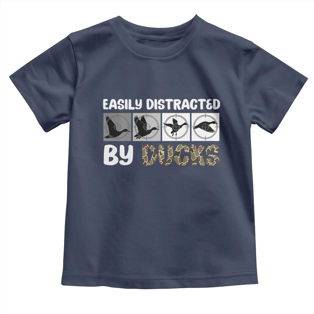 Funny Hunting Gift Toddler T Shirt Easily Distracted By Ducks Outdoor Lover - Wonder Print Shop