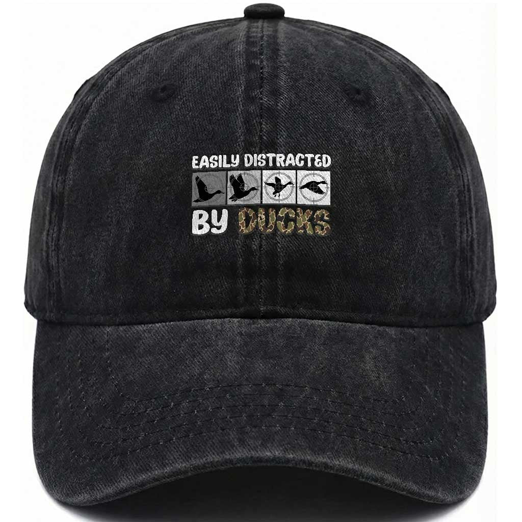 Funny Hunting Gift Washed Cotton Baseball Cap Easily Distracted By Ducks Outdoor Lover