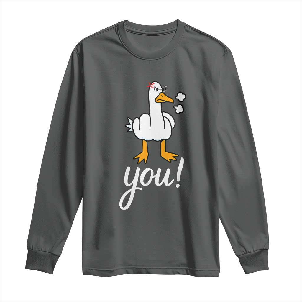 Funny Sarcastic Duck You Long Sleeve Shirt Farm Animal Gift - Wonder Print Shop