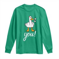 Funny Sarcastic Duck You Long Sleeve Shirt Farm Animal Gift - Wonder Print Shop