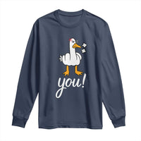 Funny Sarcastic Duck You Long Sleeve Shirt Farm Animal Gift - Wonder Print Shop