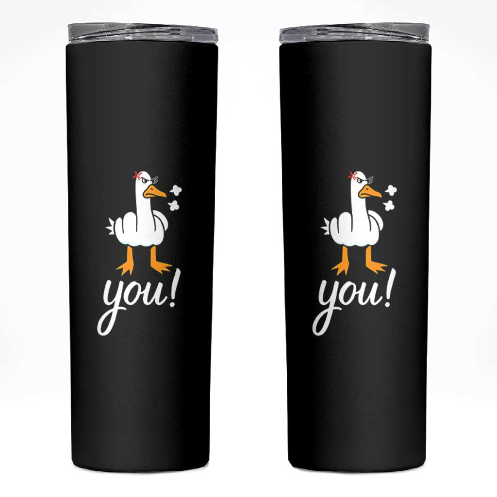 Funny Sarcastic Duck You Skinny Tumbler Farm Animal Gift