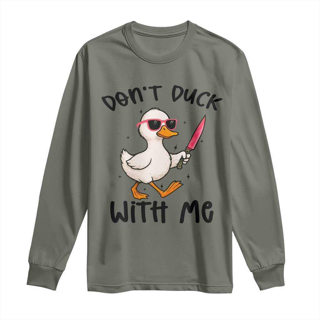 Do Not Duck With Me Long Sleeve Shirt Funny Duck Gift - Wonder Print Shop