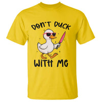 Do Not Duck With Me T Shirt Funny Duck Gift - Wonder Print Shop