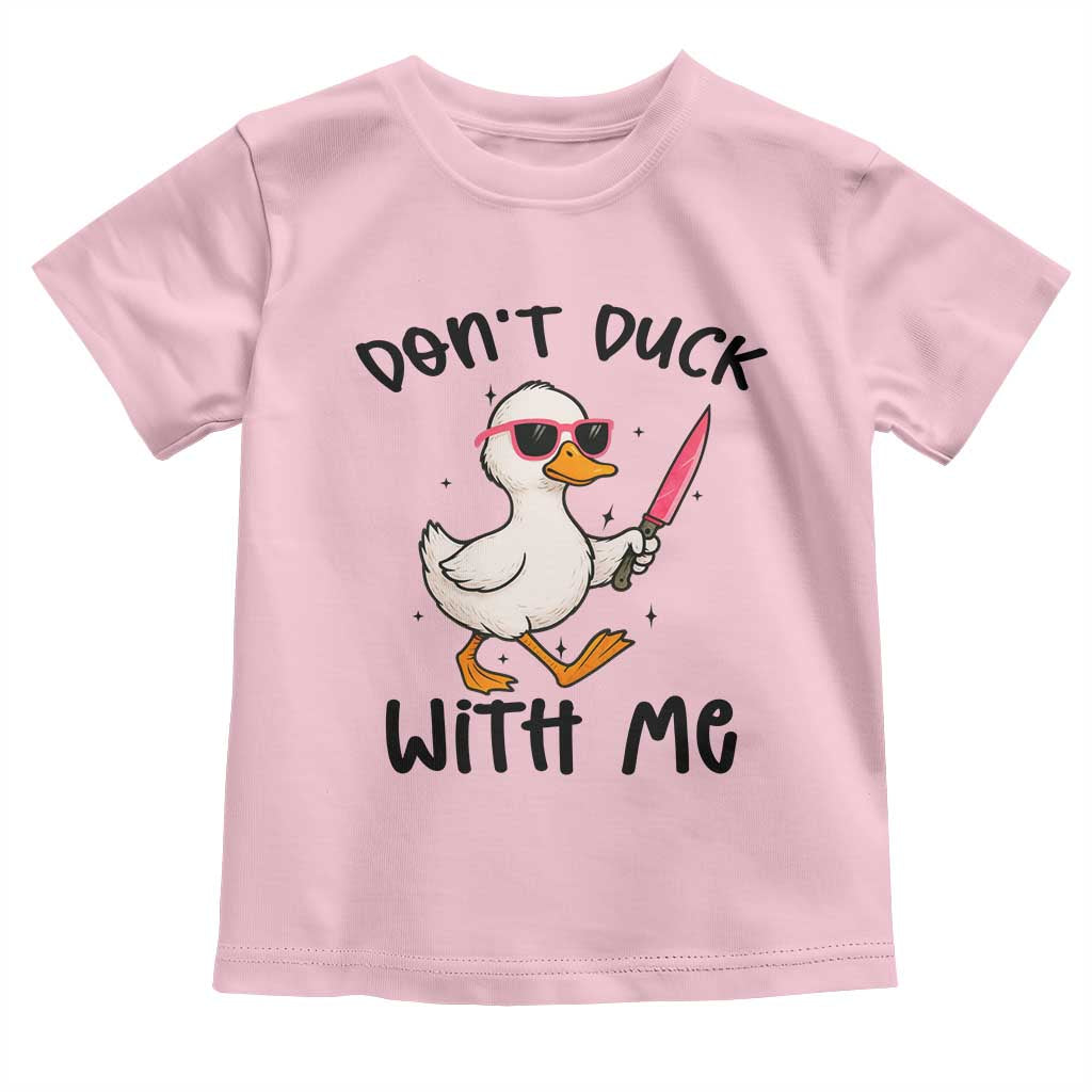 Do Not Duck With Me Toddler T Shirt Funny Duck Gift - Wonder Print Shop