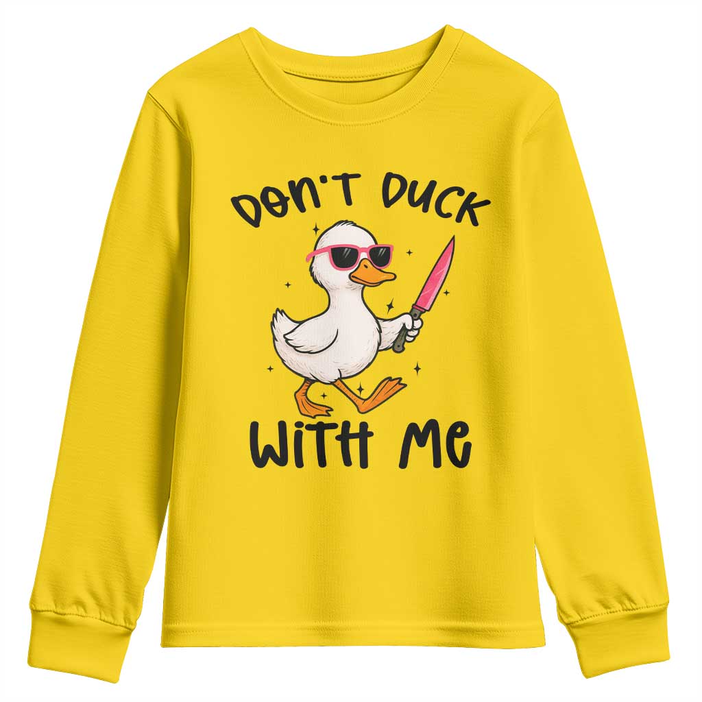 Do Not Duck With Me Youth Sweatshirt Funny Duck Gift - Wonder Print Shop