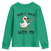 Do Not Duck With Me Youth Sweatshirt Funny Duck Gift - Wonder Print Shop