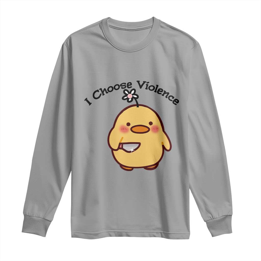 I Choose Violence Long Sleeve Shirt Funny Duck With Knife Gift - Wonder Print Shop