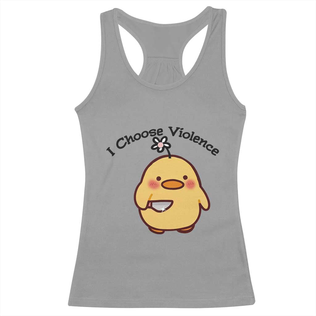 I Choose Violence Racerback Tank Top Funny Duck With Knife Gift - Wonder Print Shop