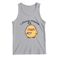 I Choose Violence Tank Top Funny Duck With Knife Gift - Wonder Print Shop