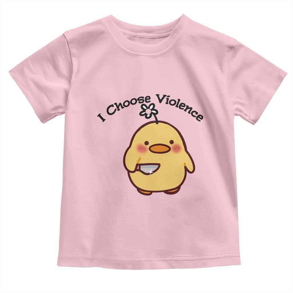 I Choose Violence Toddler T Shirt Funny Duck With Knife Gift - Wonder Print Shop