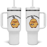 I Choose Violence Tumbler With Handle Funny Duck With Knife Gift