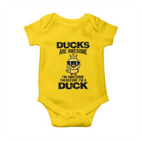 Funny Cute Duck Quote Baby Onesie I Am A Duck Because I Am Awesome - Wonder Print Shop