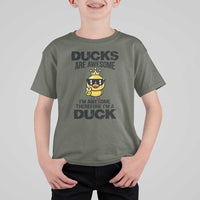 Funny Cute Duck Quote T Shirt For Kid I Am A Duck Because I Am Awesome - Wonder Print Shop