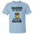 Funny Cute Duck Quote T Shirt I Am A Duck Because I Am Awesome - Wonder Print Shop