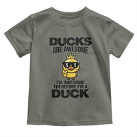 Funny Cute Duck Quote Toddler T Shirt I Am A Duck Because I Am Awesome - Wonder Print Shop