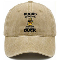 Funny Cute Duck Quote Washed Cotton Baseball Cap I Am A Duck Because I Am Awesome