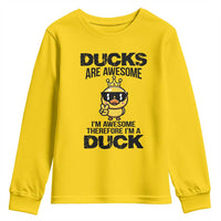 Funny Cute Duck Quote Youth Sweatshirt I Am A Duck Because I Am Awesome - Wonder Print Shop