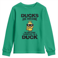 Funny Cute Duck Quote Youth Sweatshirt I Am A Duck Because I Am Awesome - Wonder Print Shop