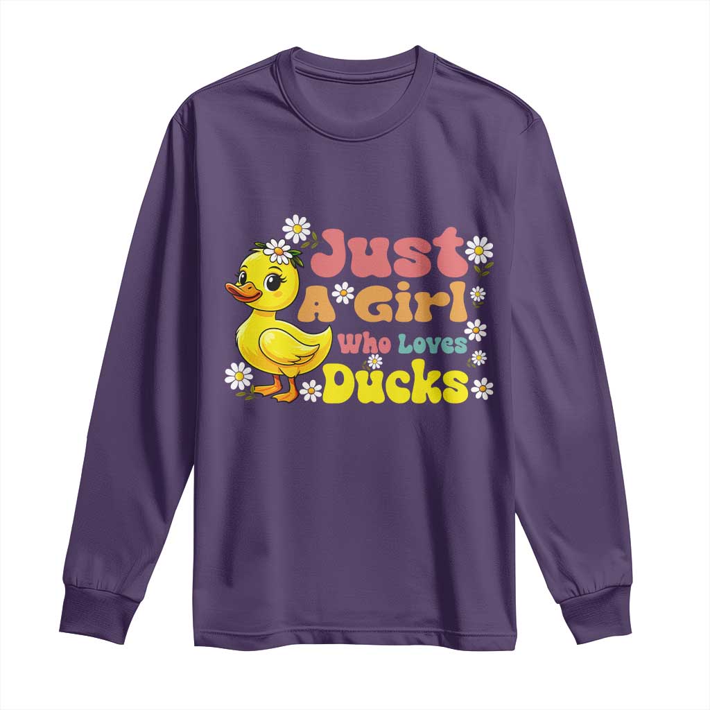 Duck Lover Gift Long Sleeve Shirt Just A Girl Who Loves Ducks - Wonder Print Shop