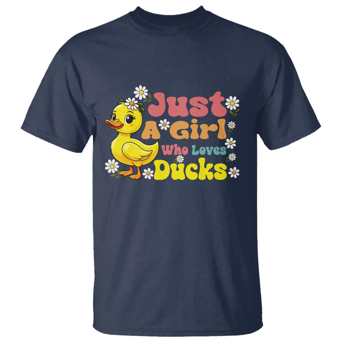 Duck Lover Gift T Shirt Just A Girl Who Loves Ducks - Wonder Print Shop