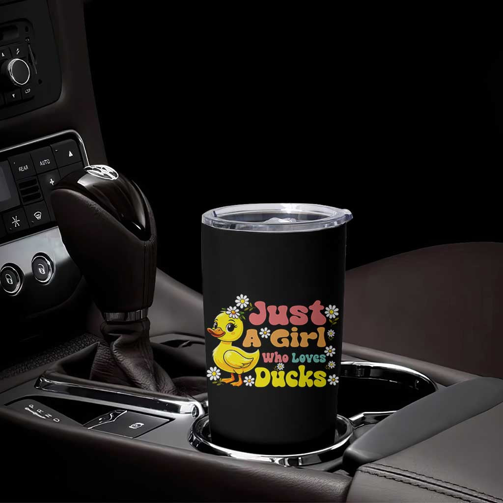 Duck Lover Gift Tumbler Cup Just A Girl Who Loves Ducks