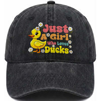 Duck Lover Gift Washed Cotton Baseball Cap Just A Girl Who Loves Ducks