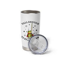 Funny Tall Enough To Be A Problem Tumbler Cup Frog Sword Knight Medieval Fantasy Gift