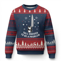Funny Tall Enough To Be A Problem Ugly Christmas Sweater Adorable Penguin Lover Gift