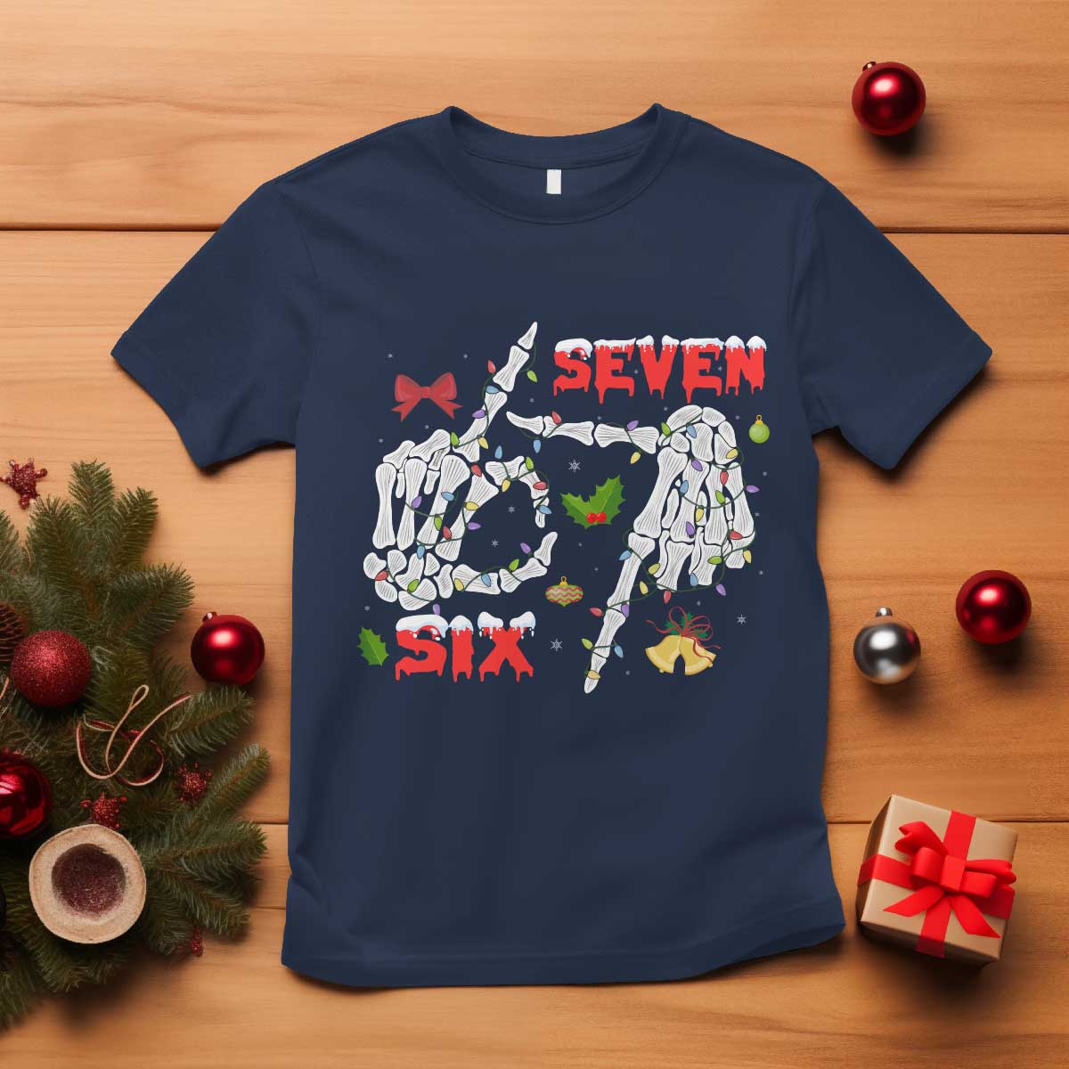 Six And Seven Meme Skeleton T Shirt Funny Trendy Christmas Party Gift - Wonder Print Shop