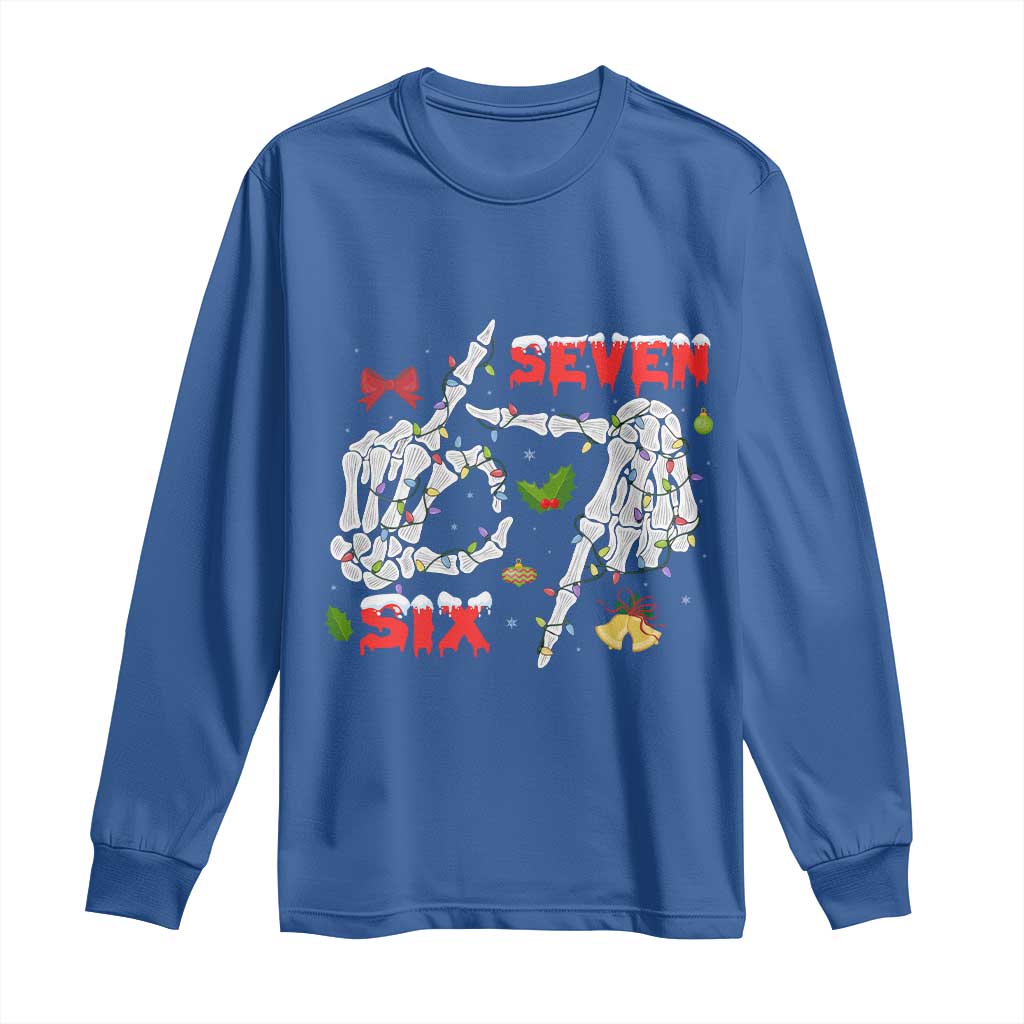 Six And Seven Meme Skeleton Long Sleeve Shirt Funny Trendy Christmas Party Gift - Wonder Print Shop