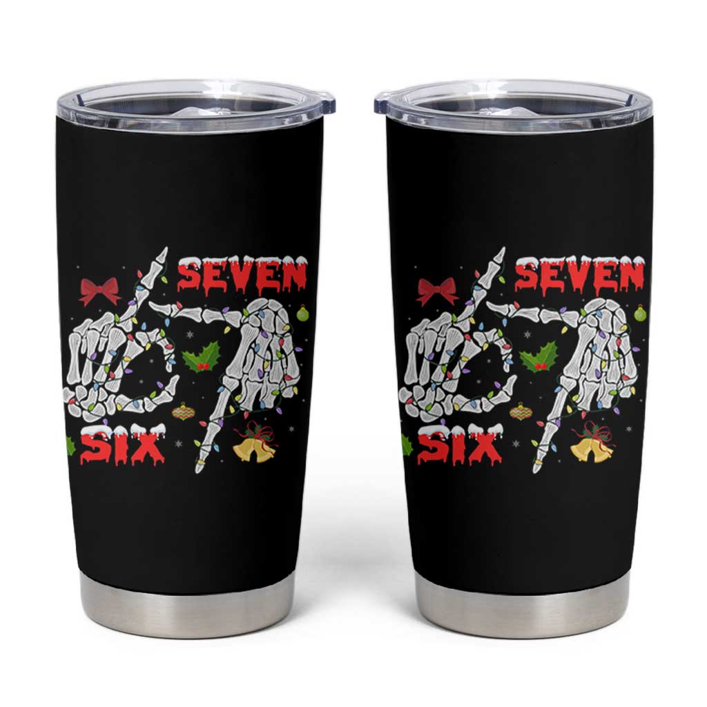 Six And Seven Meme Skeleton Tumbler Cup Funny Trendy Christmas Party Gift - Wonder Print Shop