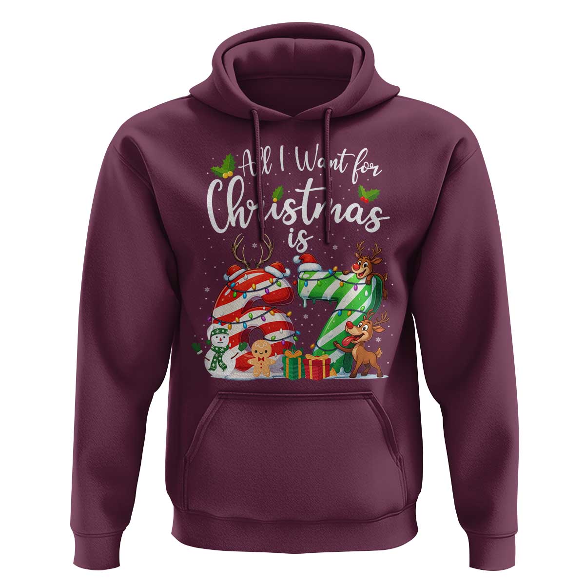All I Want For Christmas Is 67 Hoodie Trending Meme Holiday Gift - Wonder Print Shop