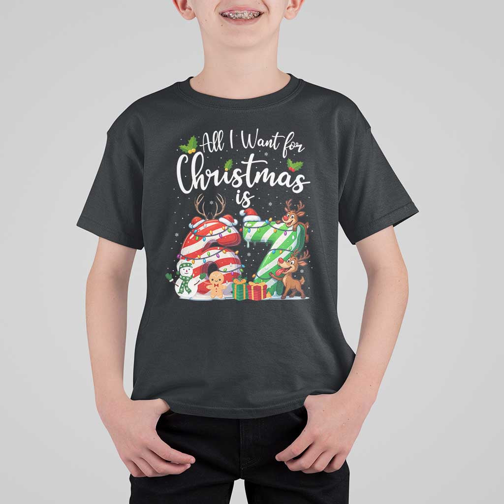 All I Want For Christmas Is 67 T Shirt For Kid Trending Meme Holiday Gift - Wonder Print Shop