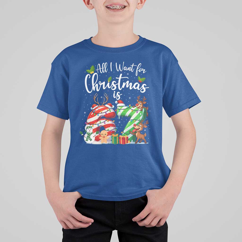 All I Want For Christmas Is 67 T Shirt For Kid Trending Meme Holiday Gift - Wonder Print Shop