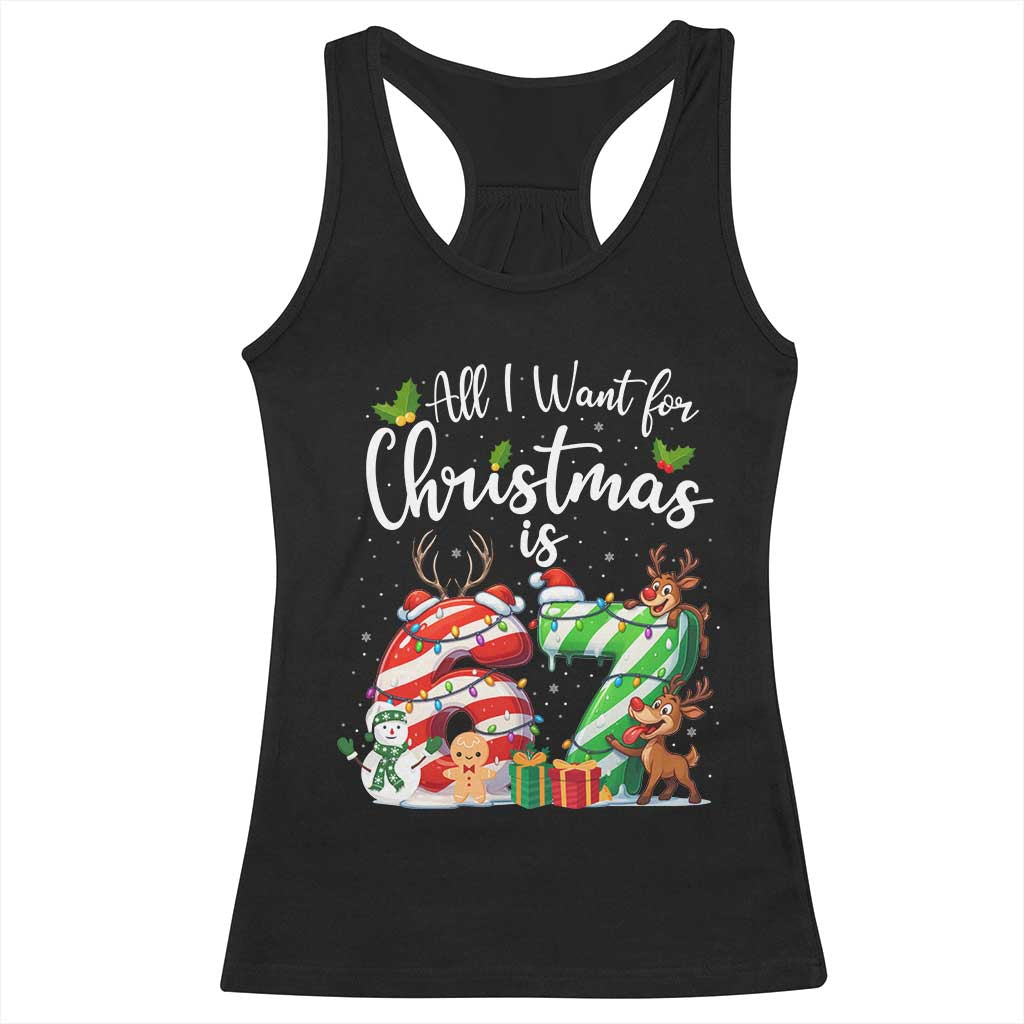 All I Want For Christmas Is 67 Racerback Tank Top Trending Meme Holiday Gift - Wonder Print Shop