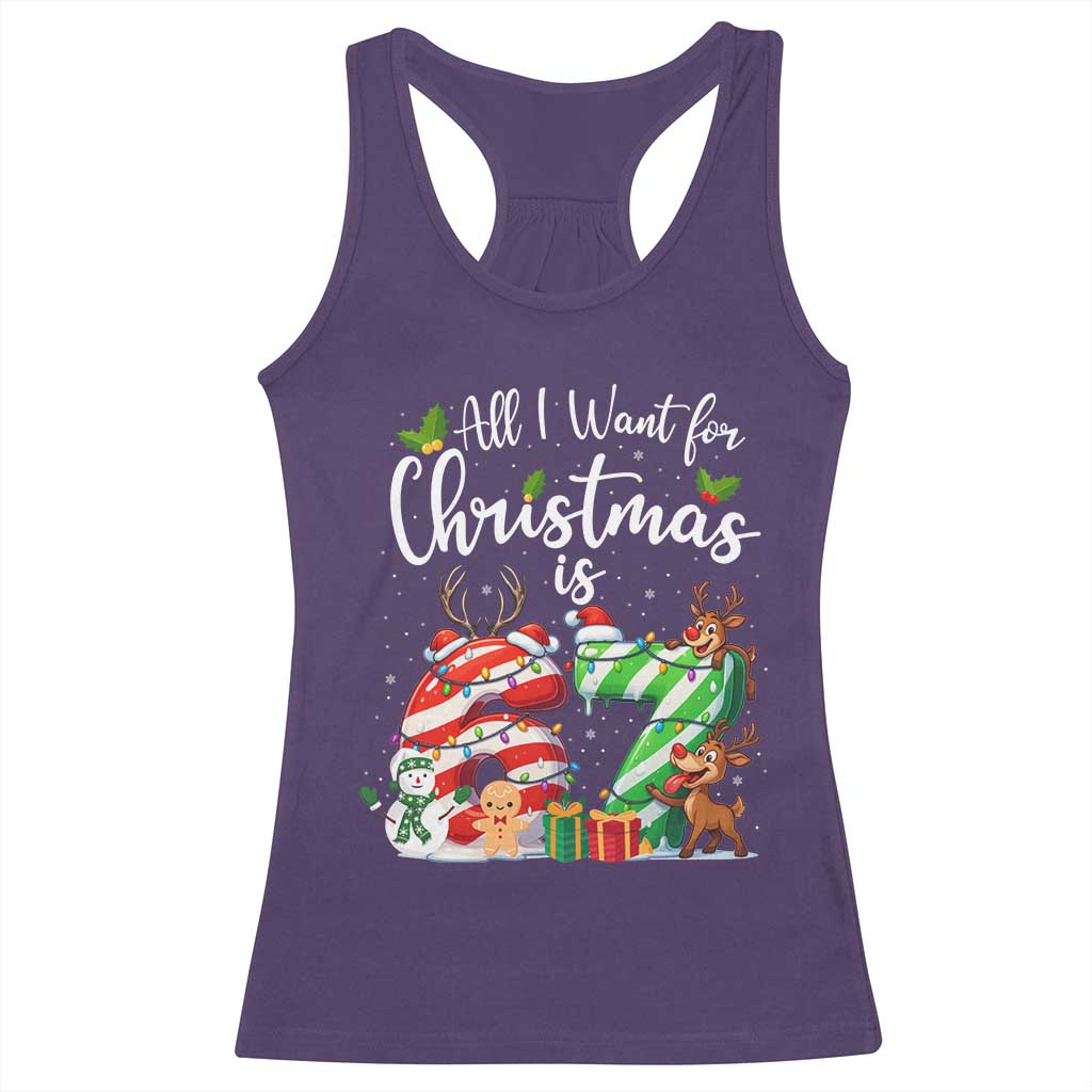 All I Want For Christmas Is 67 Racerback Tank Top Trending Meme Holiday Gift - Wonder Print Shop