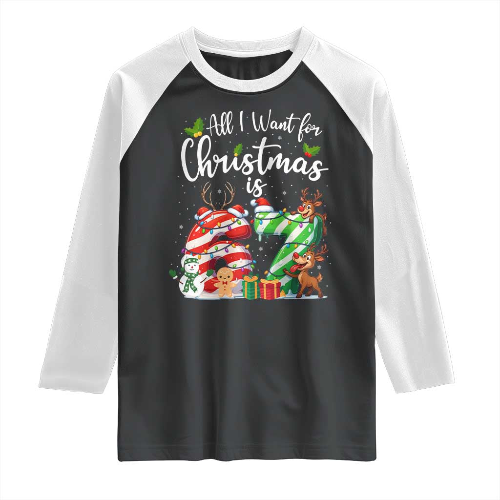 All I Want For Christmas Is 67 Raglan Shirt Trending Meme Holiday Gift - Wonder Print Shop