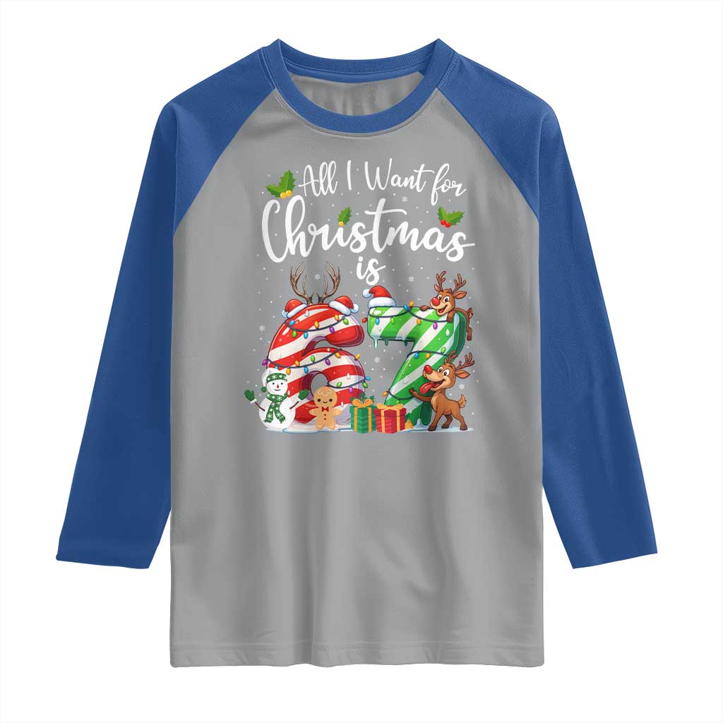 All I Want For Christmas Is 67 Raglan Shirt Trending Meme Holiday Gift - Wonder Print Shop