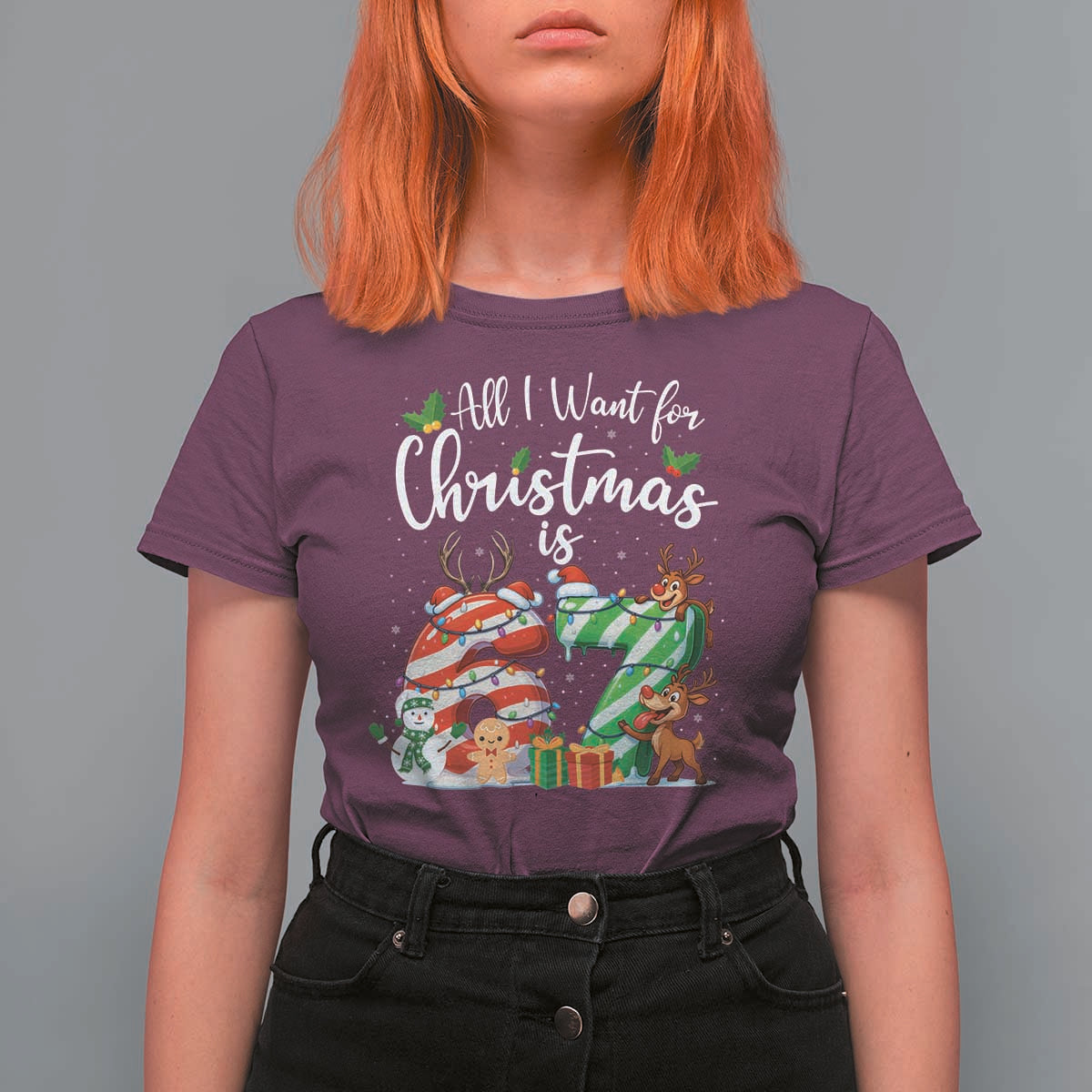 All I Want For Christmas Is 67 T Shirt For Women Trending Meme Holiday Gift - Wonder Print Shop