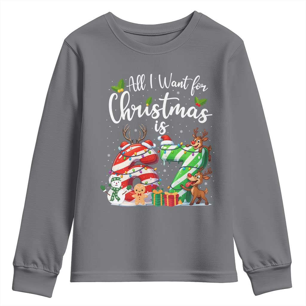All I Want For Christmas Is 67 Youth Sweatshirt Trending Meme Holiday Gift - Wonder Print Shop