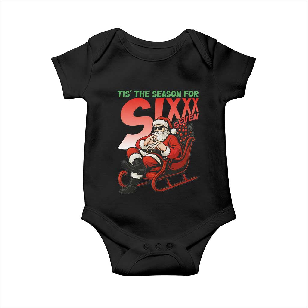 Tis The Season For Sixx Seven Meme Baby Onesie Funny Trendy Christmas Party Gift - Wonder Print Shop