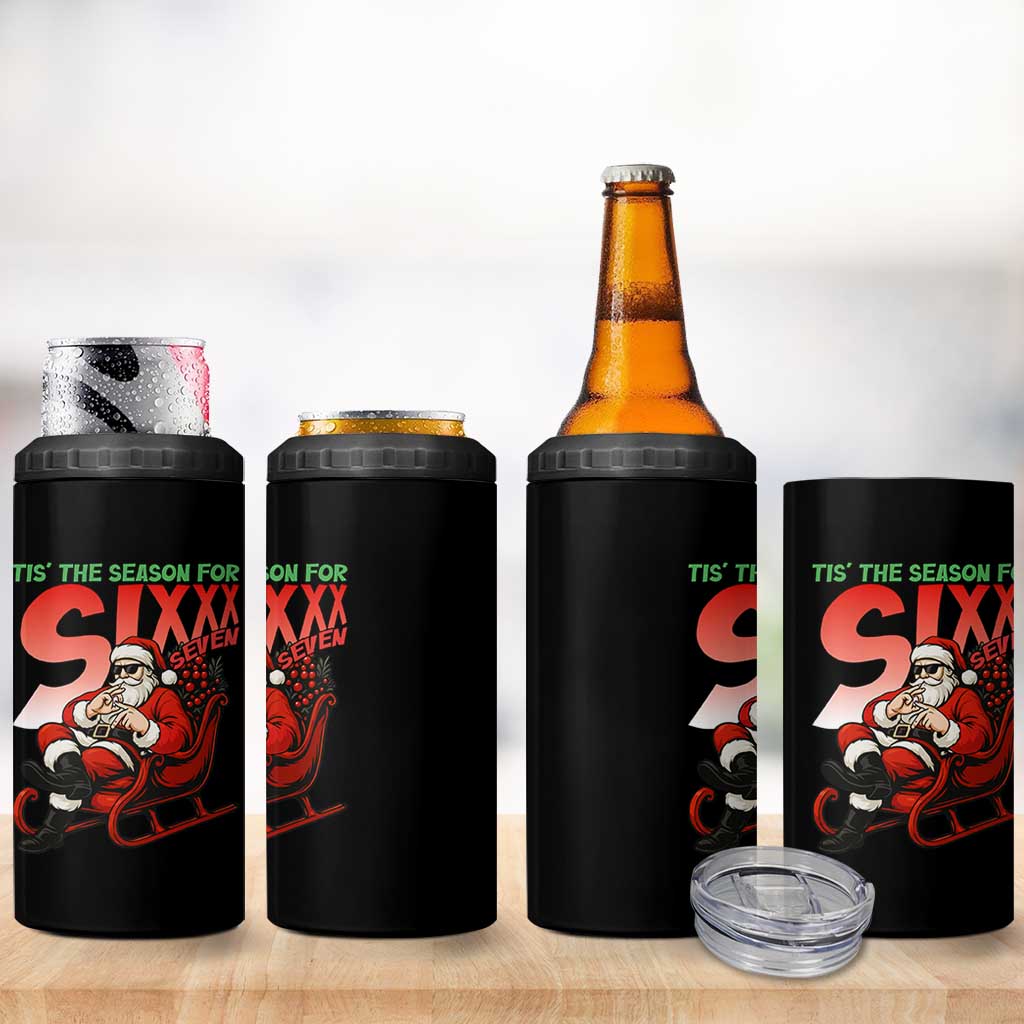 Tis The Season For Sixx Seven Meme 4 in 1 Can Cooler Tumbler Funny Trendy Christmas Party Gift - Wonder Print Shop