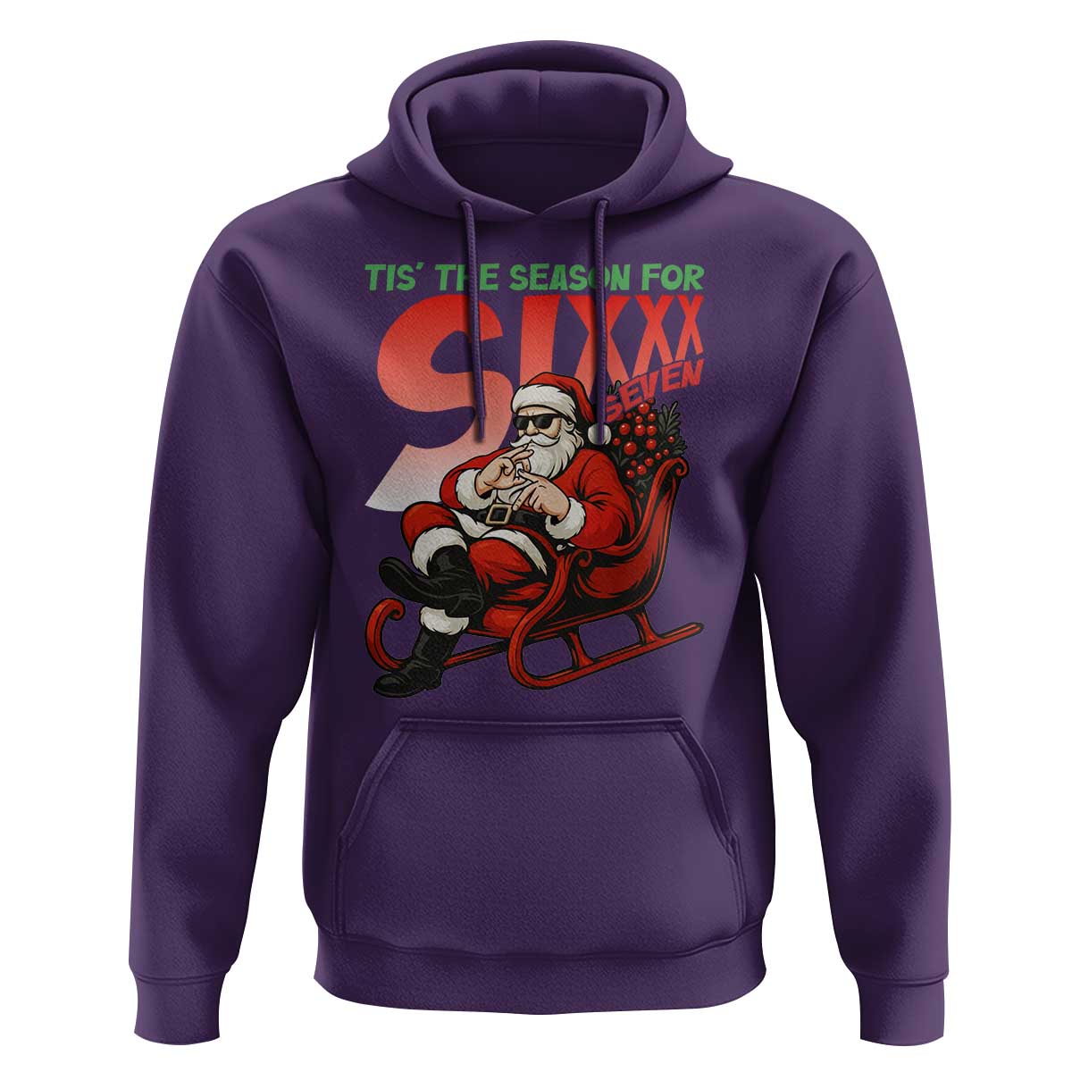 Tis The Season For Sixx Seven Meme Hoodie Funny Trendy Christmas Party Gift - Wonder Print Shop