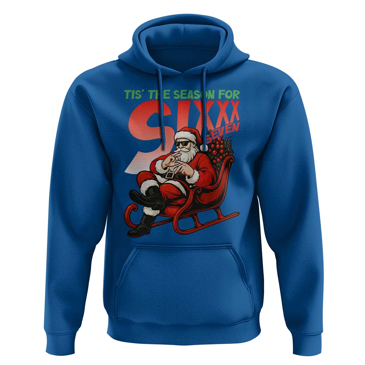 Tis The Season For Sixx Seven Meme Hoodie Funny Trendy Christmas Party Gift - Wonder Print Shop